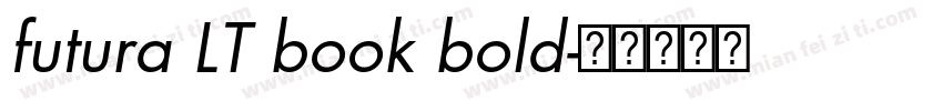 futura LT book bold字体转换